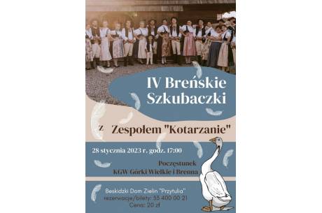 IV Breńskie Szkubaczki z zespołem "Kotarzanie"